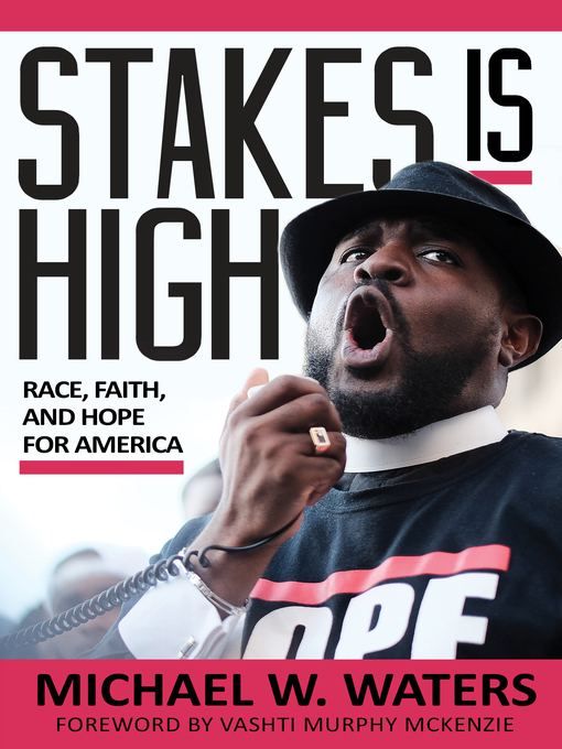 Title details for Stakes Is High by Michael W. Waters - Available